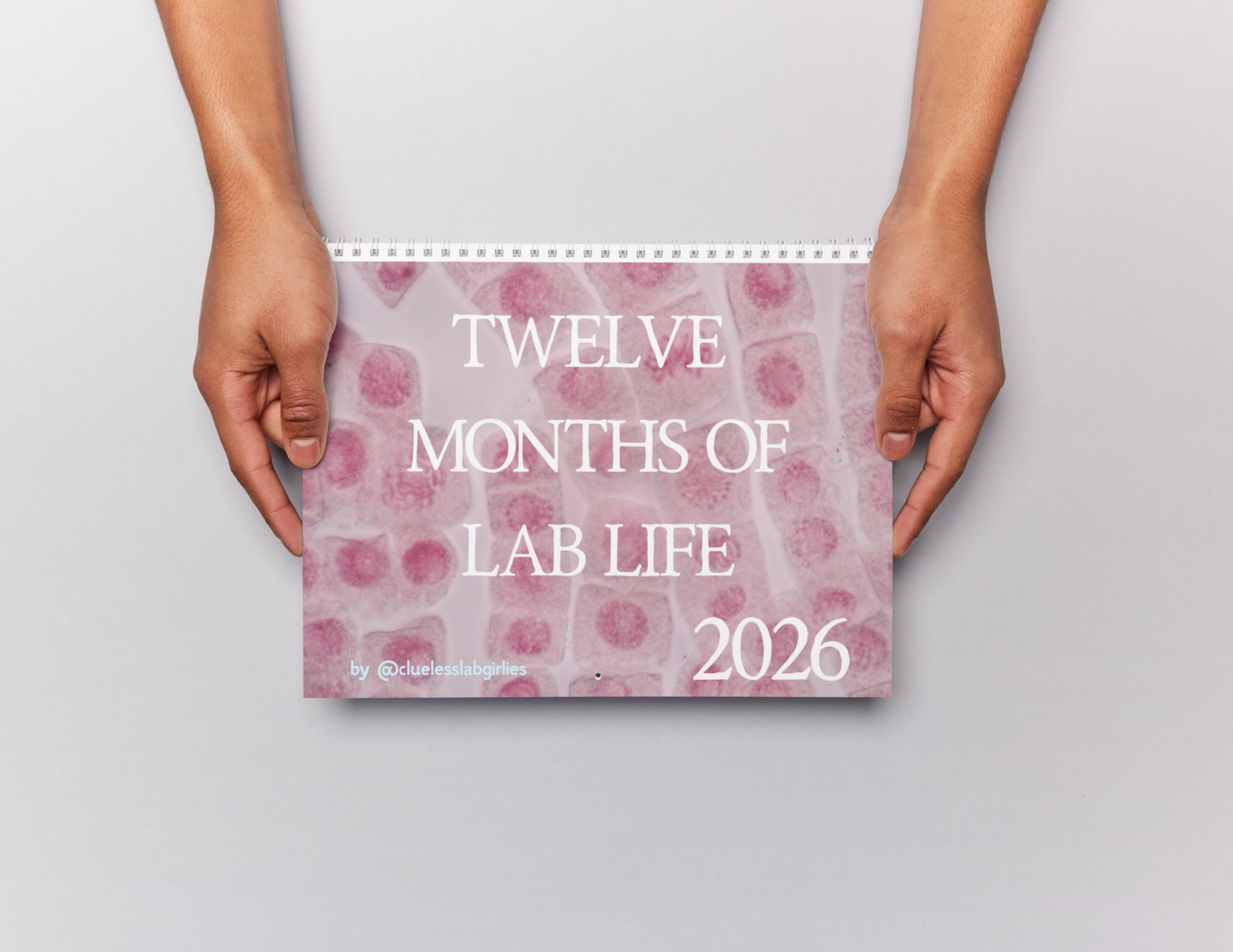 The life of a biologist - 2026 Wall Calendar