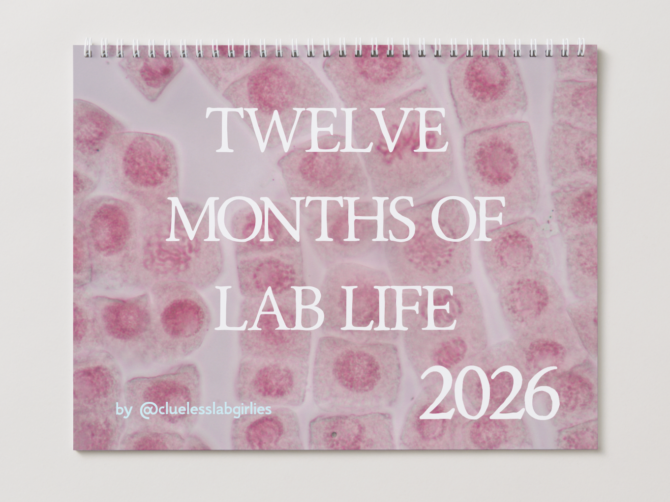 The life of a biologist - 2026 Wall Calendar